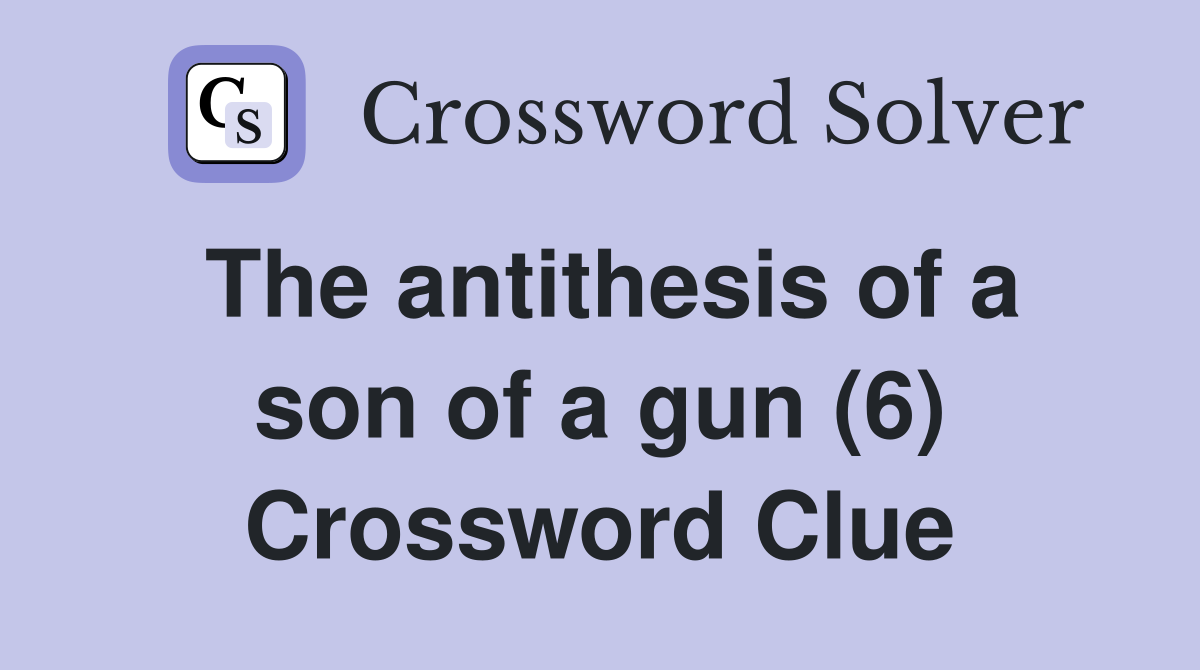 crossword clue for antithesis